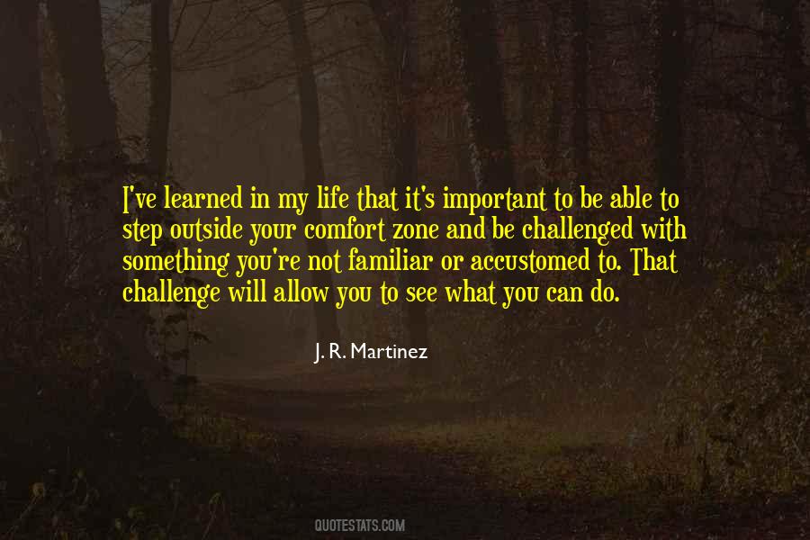 Step Out From Comfort Zone Quotes #108295
