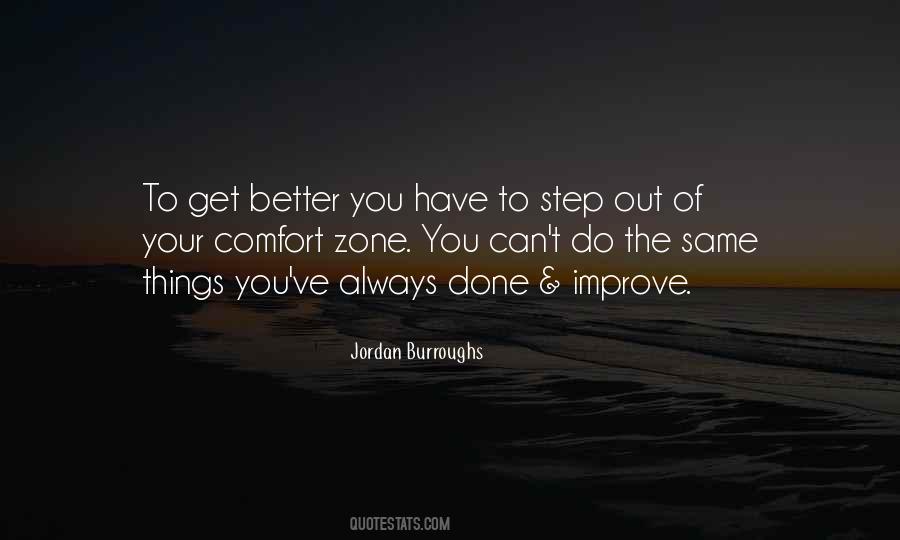 Step Out From Comfort Zone Quotes #1247294