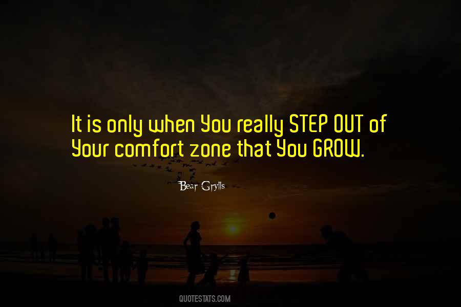 Step Out From Comfort Zone Quotes #1735329