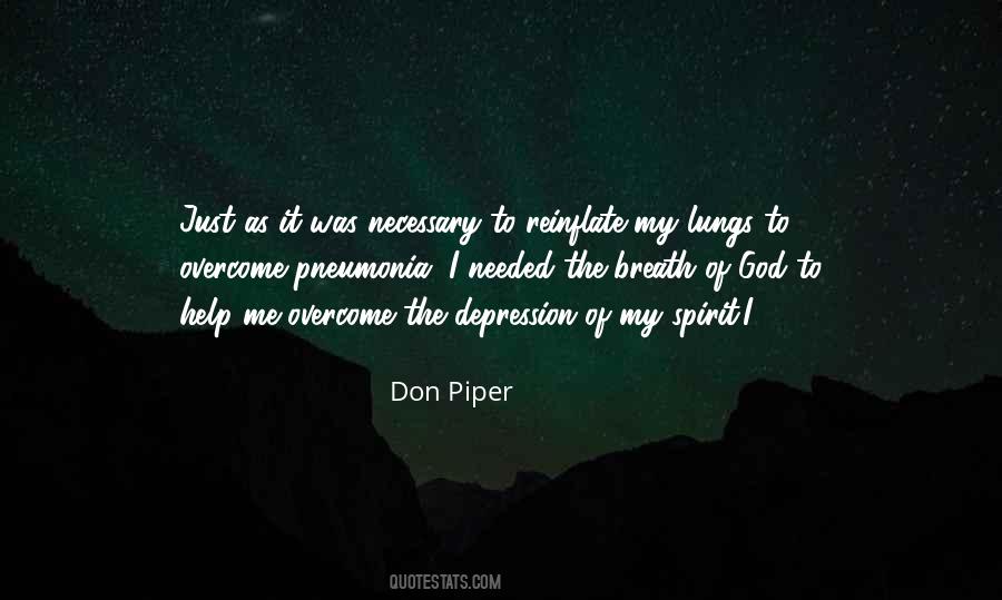 Breath In My Lungs Quotes #846032