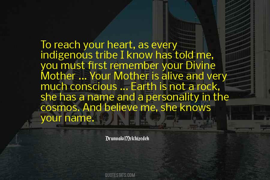 Not Your Tribe Quotes #757472