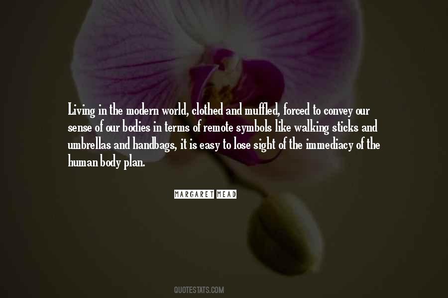 Modern Living Quotes #409669