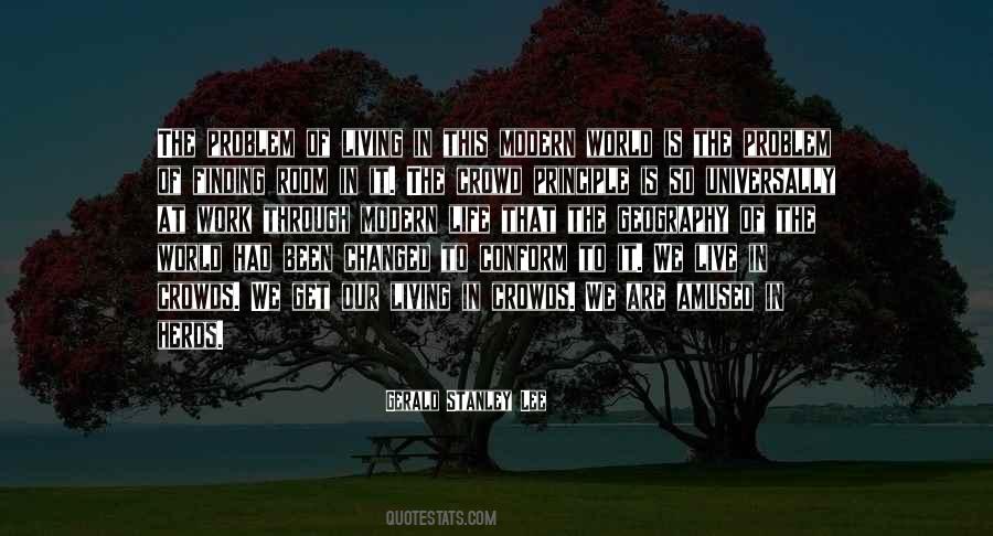 Modern Living Quotes #982797