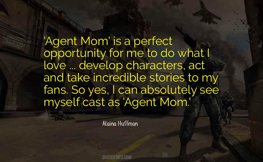 Perfect Mom Quotes #1258012