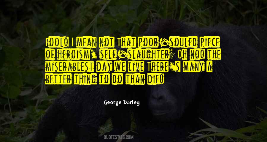 Die Poor Quotes #1569560