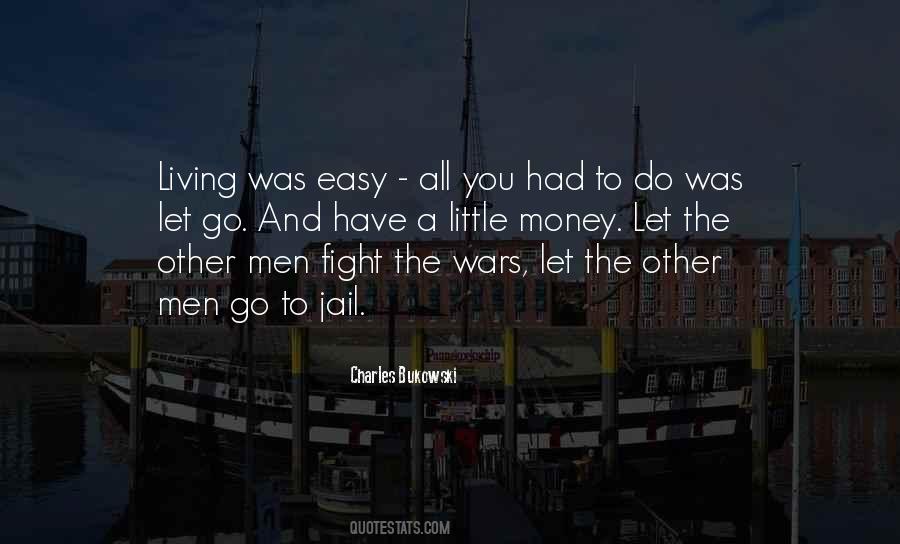 Have To Let You Go Quotes #130969