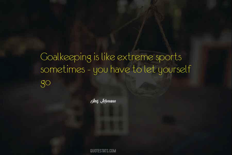 Have To Let You Go Quotes #138026