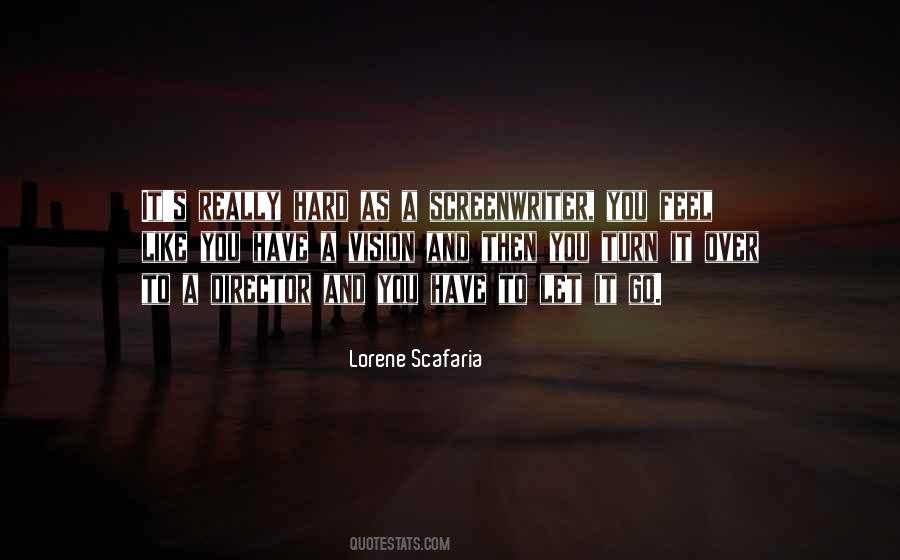 Have To Let You Go Quotes #303013
