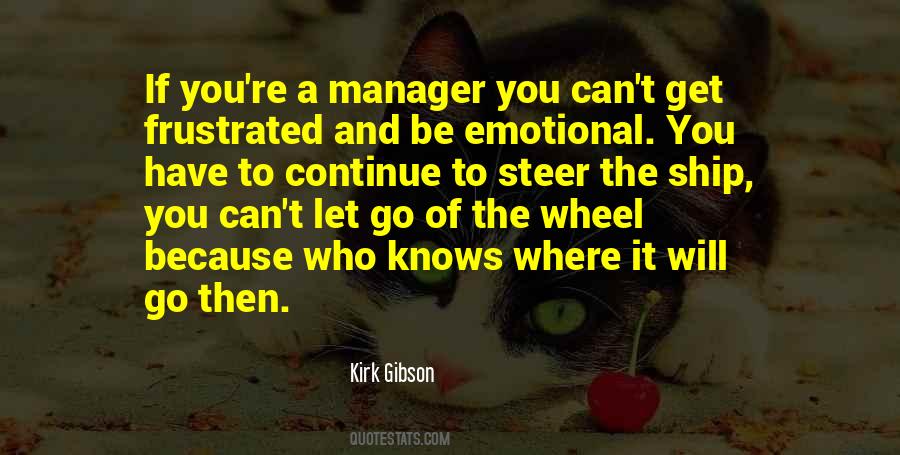 Have To Let You Go Quotes #44062
