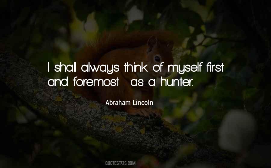 Myself First Quotes #1325103