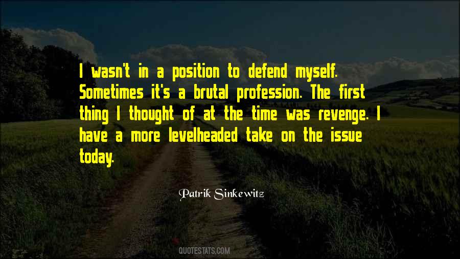 Myself First Quotes #512854