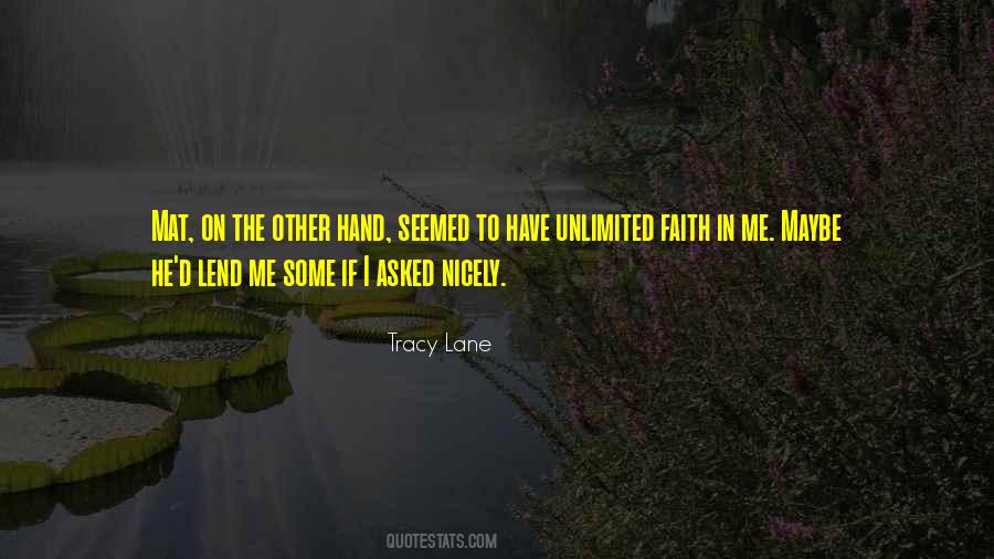 Faith In Me Quotes #38456
