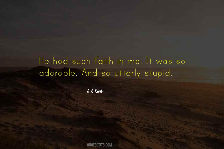 Faith In Me Quotes #431720