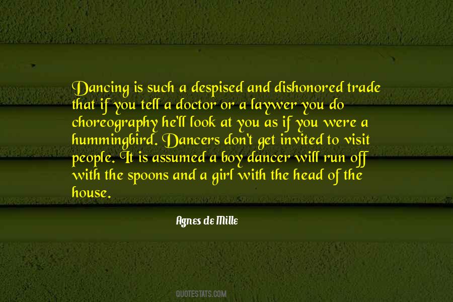 Agnes De Mille Dance Quotes #16104