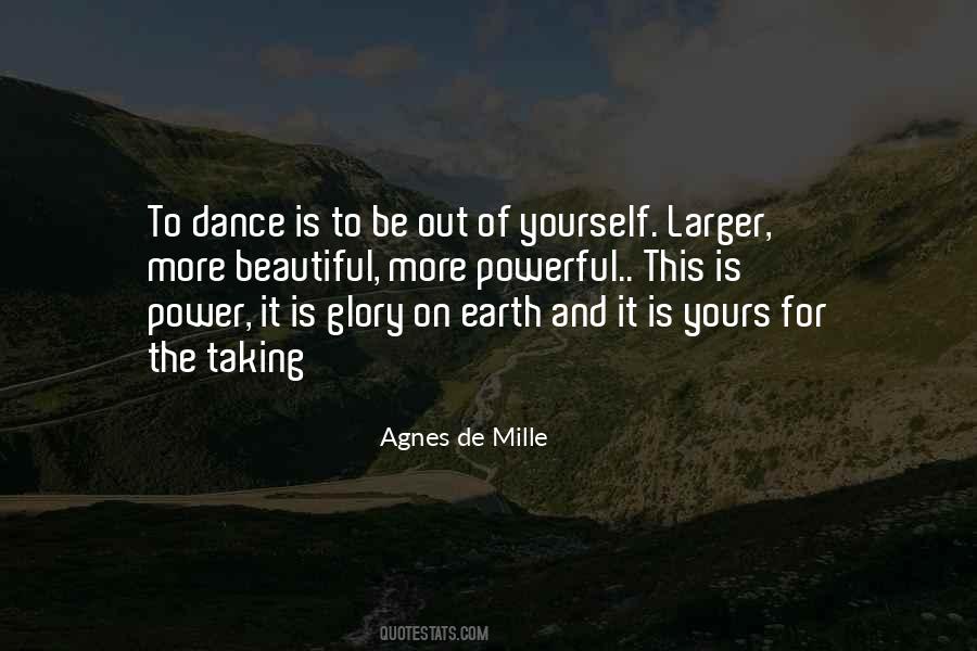 Agnes De Mille Dance Quotes #224019
