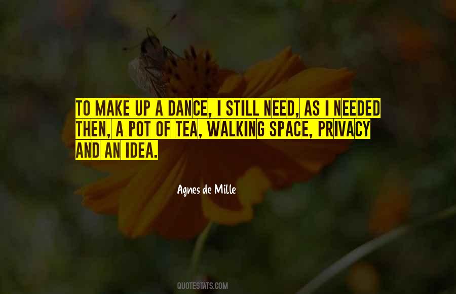 Agnes De Mille Dance Quotes #56112