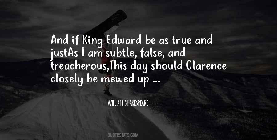 King Edward 1 Quotes #562103