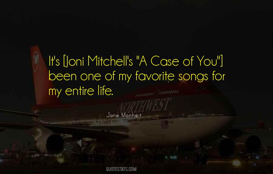 Joni Mitchell Song Quotes #13259