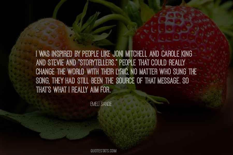 Joni Mitchell Song Quotes #1405686