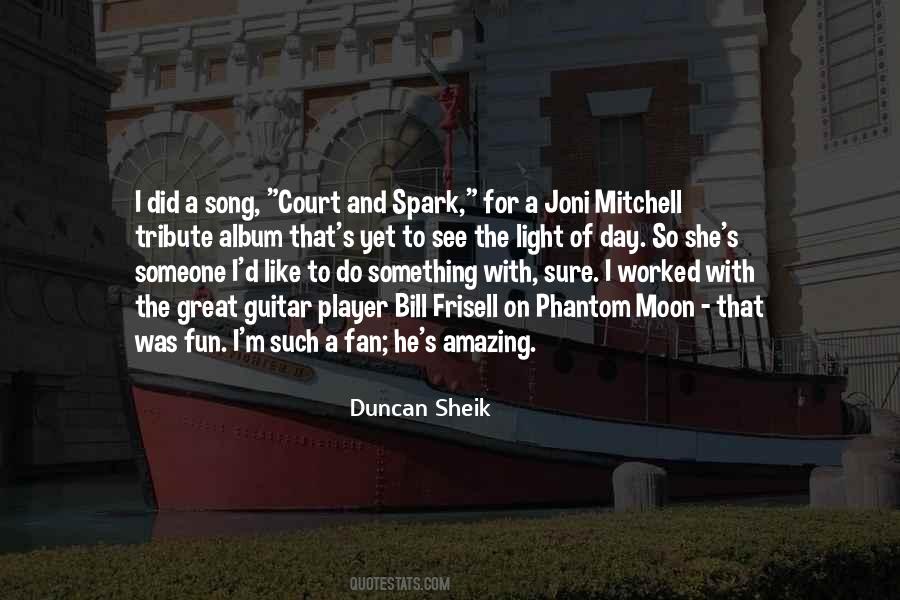 Joni Mitchell Song Quotes #84074