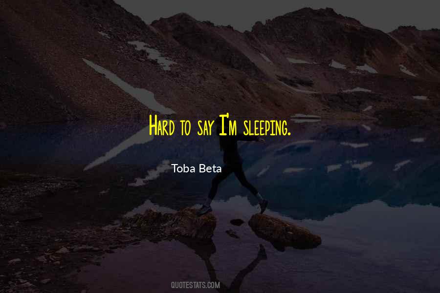Sleep Talk Quotes #1057308