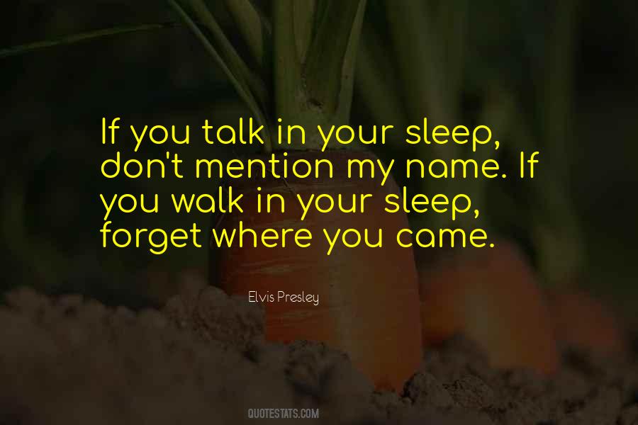 Sleep Talk Quotes #1396764