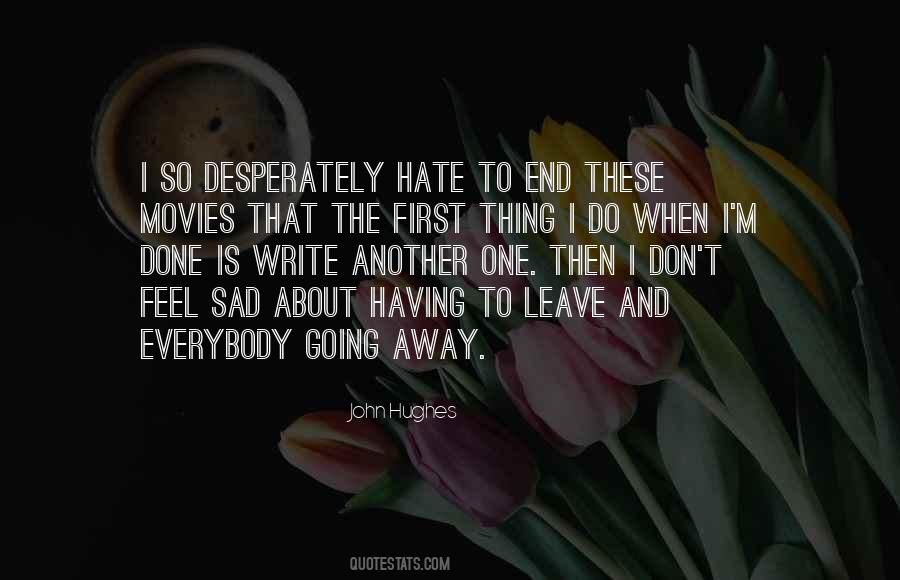 Desperately Sad Quotes #204217