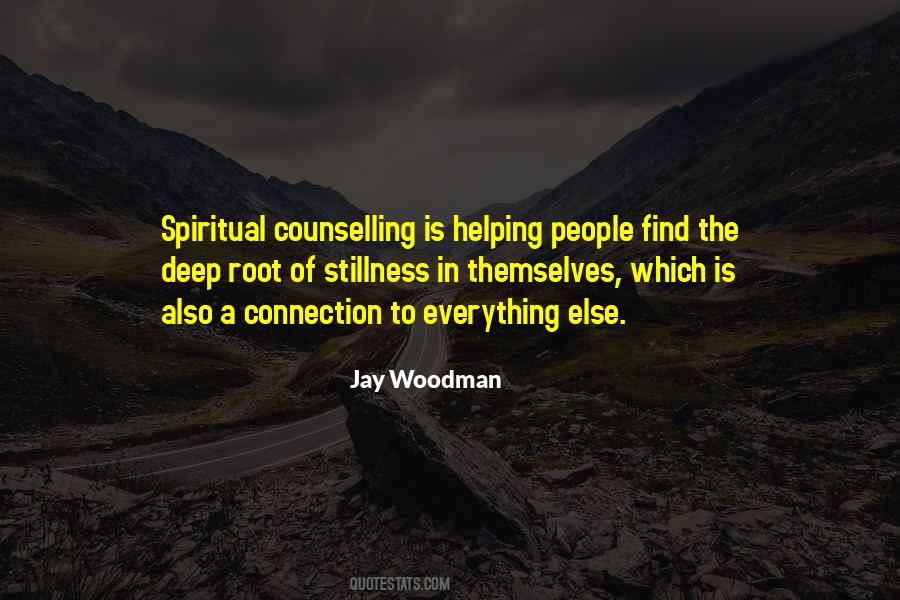 Deep Connection With Someone Quotes #1457590