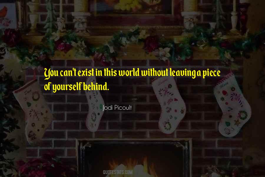 Leaving World Quotes #788552