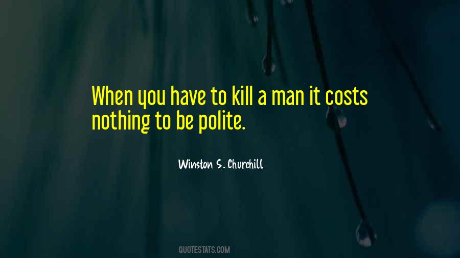 It Costs Nothing Quotes #1870714