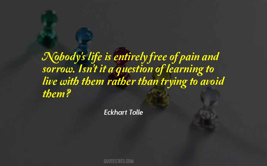 Free Of Pain Quotes #763052