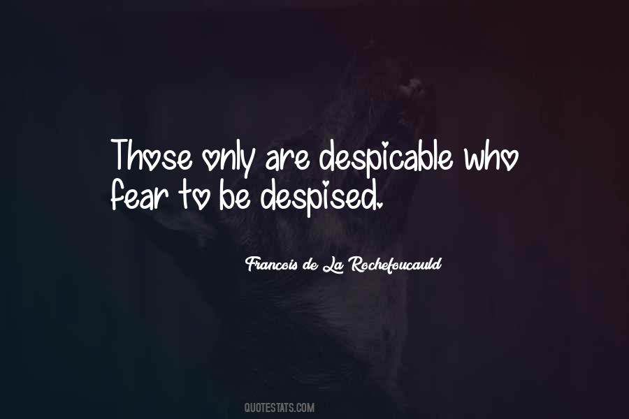 Despicable Guy Quotes #887318