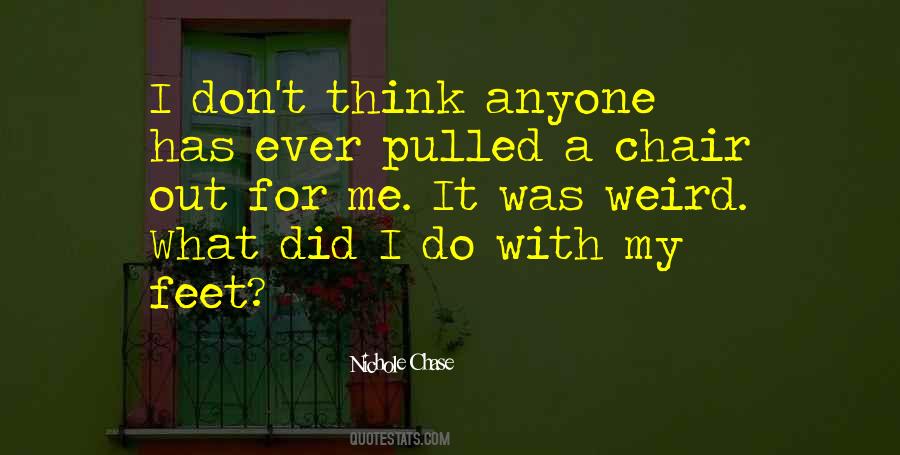 I Did It For Me Quotes #159080