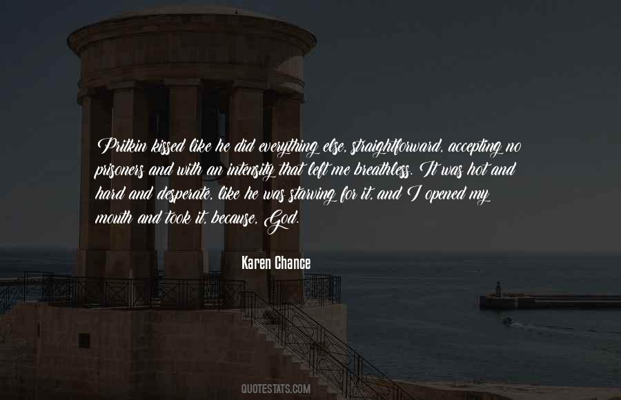 I Did It For Me Quotes #179169