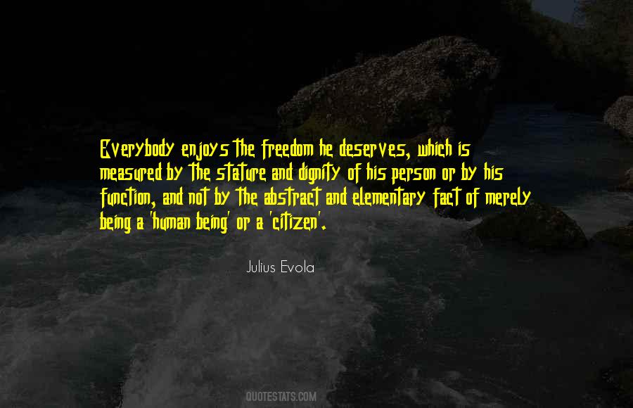 Everybody Deserves Somebody Quotes #754557