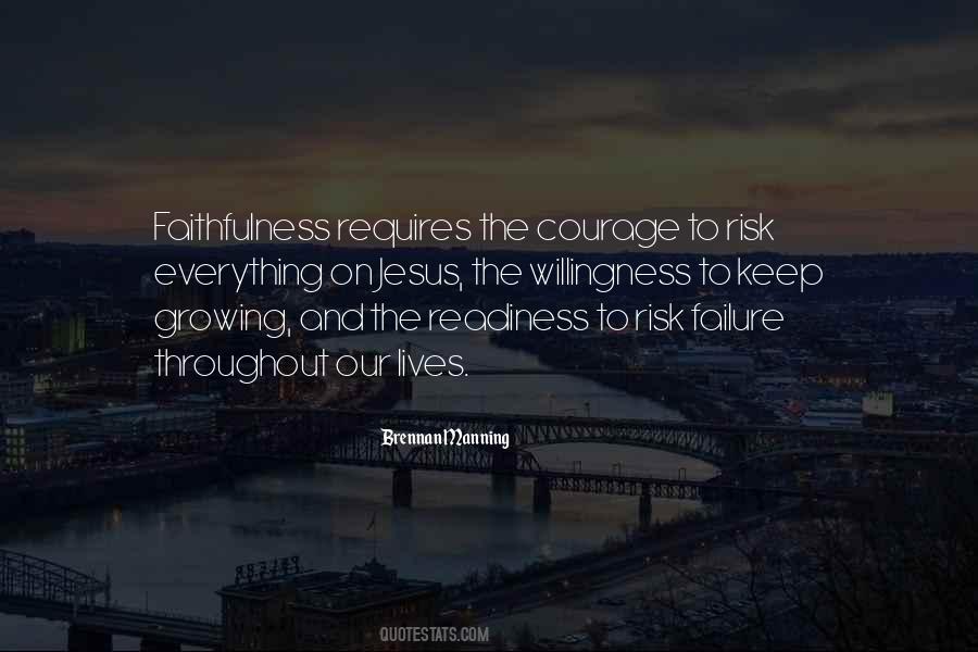 Courage Failure Quotes #1374679