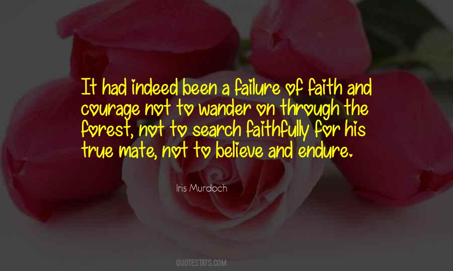 Courage Failure Quotes #1643004