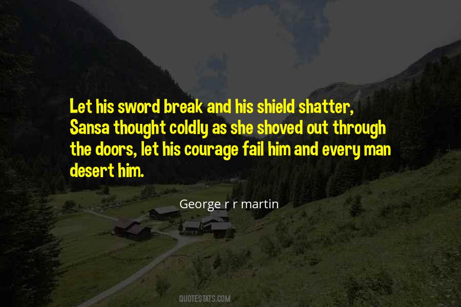 Courage Failure Quotes #216124