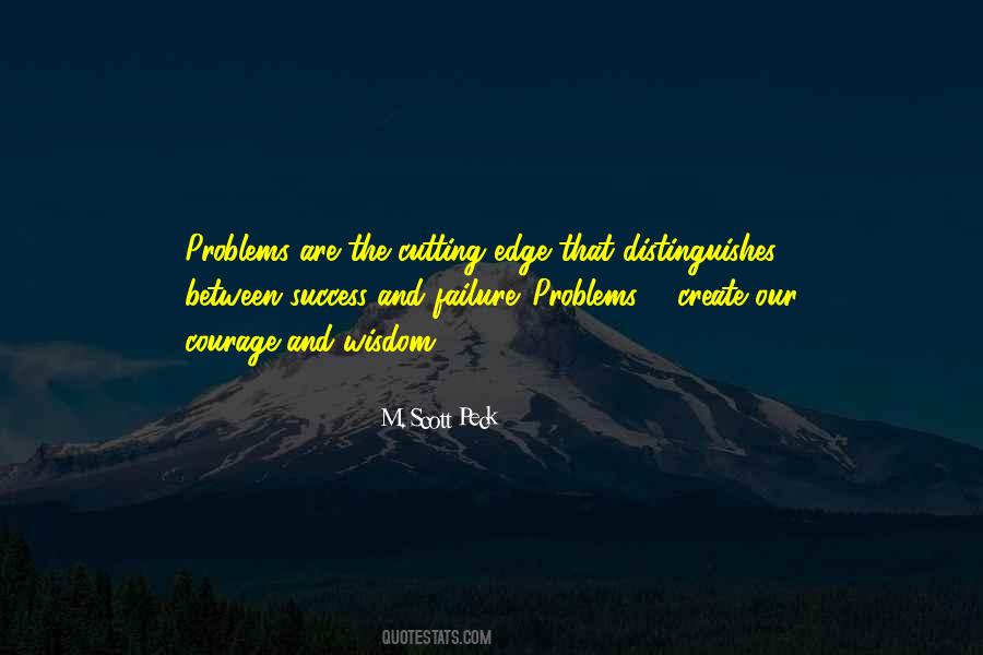 Courage Failure Quotes #440698