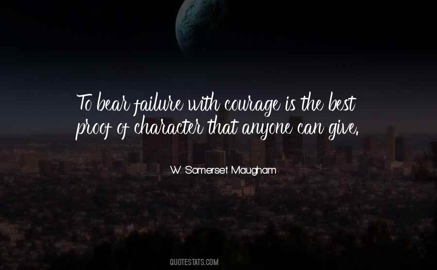 Courage Failure Quotes #626179