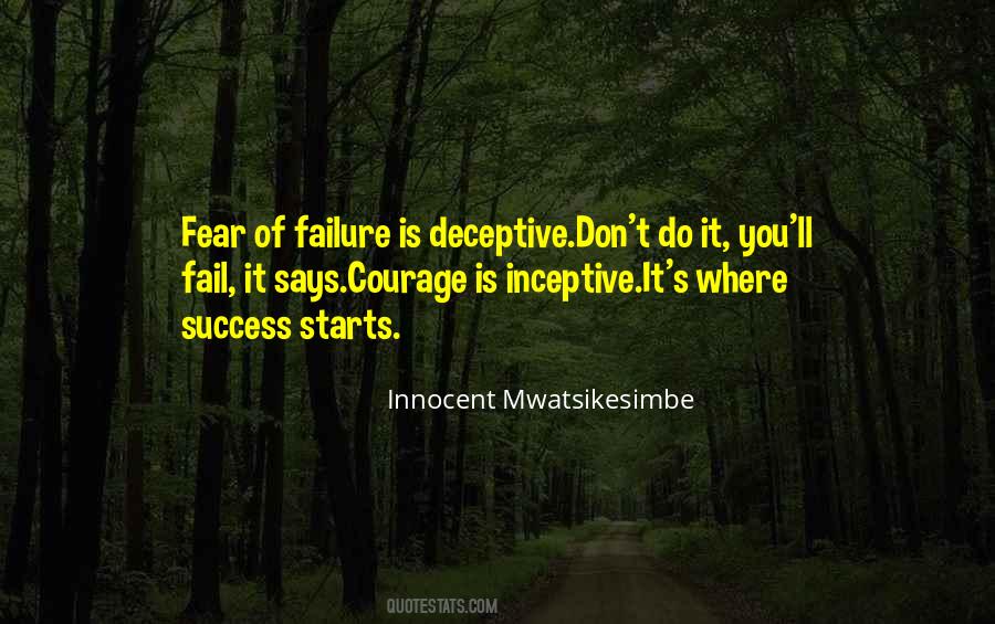 Courage Failure Quotes #958084