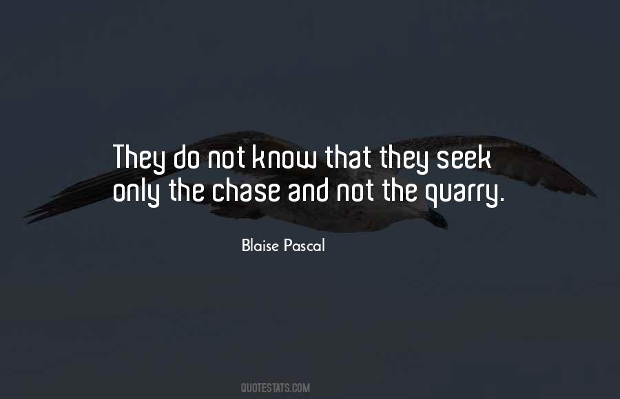 Do Not Chase Quotes #423834