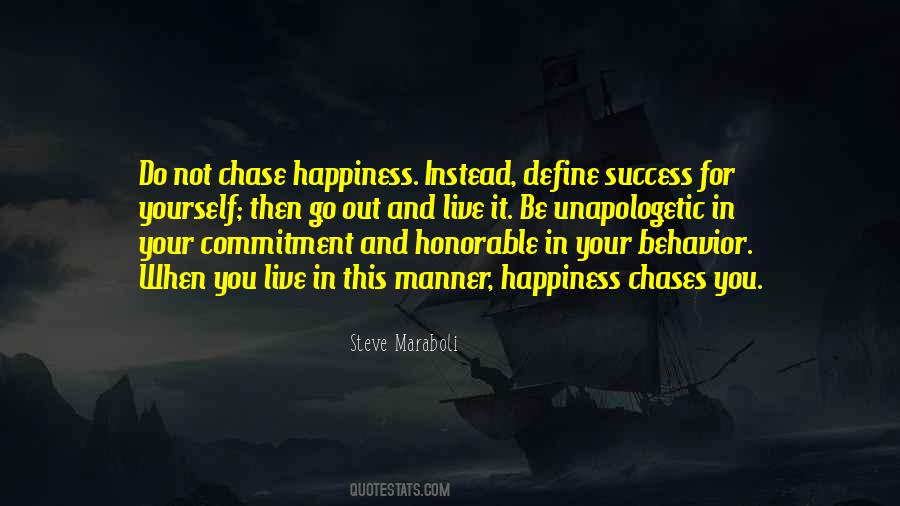 Do Not Chase Quotes #428911