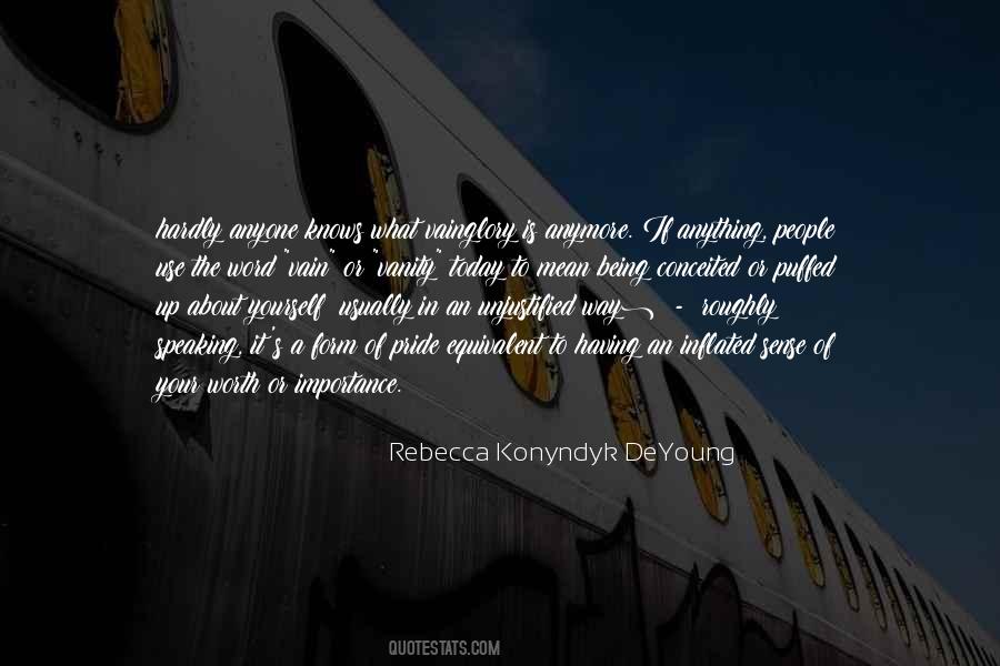 You Are Not Worth It Anymore Quotes #1201301