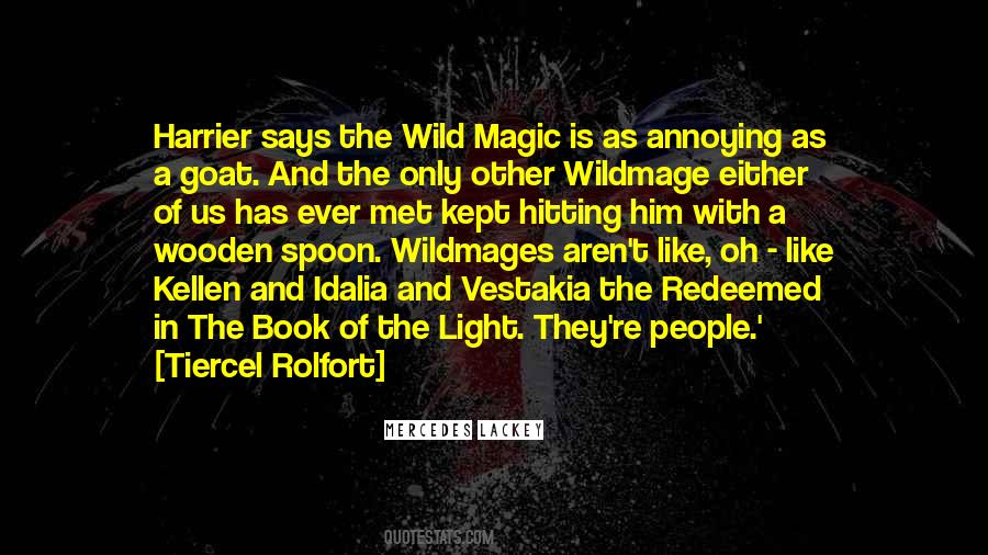 Magic Is Quotes #1088596