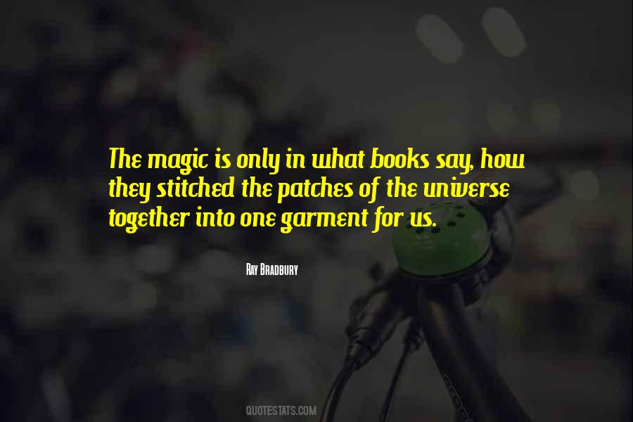 Magic Is Quotes #1195592