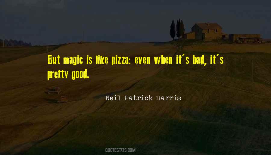 Magic Is Quotes #1382658