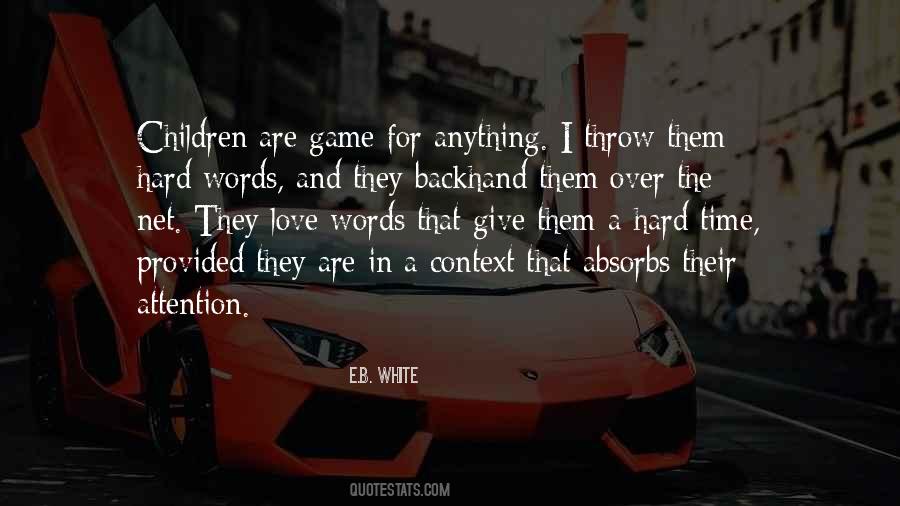 Games Over Quotes #134381
