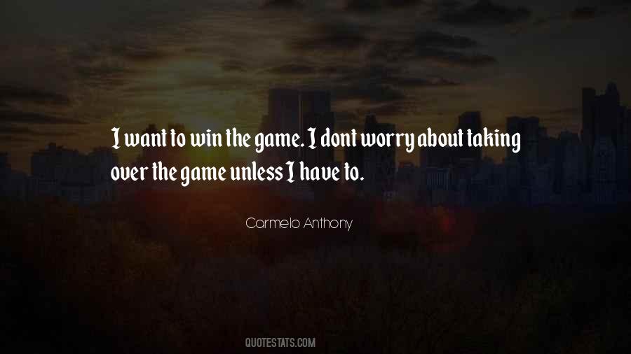 Games Over Quotes #607911
