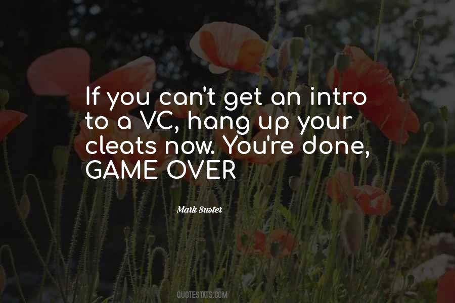 Games Over Quotes #75309